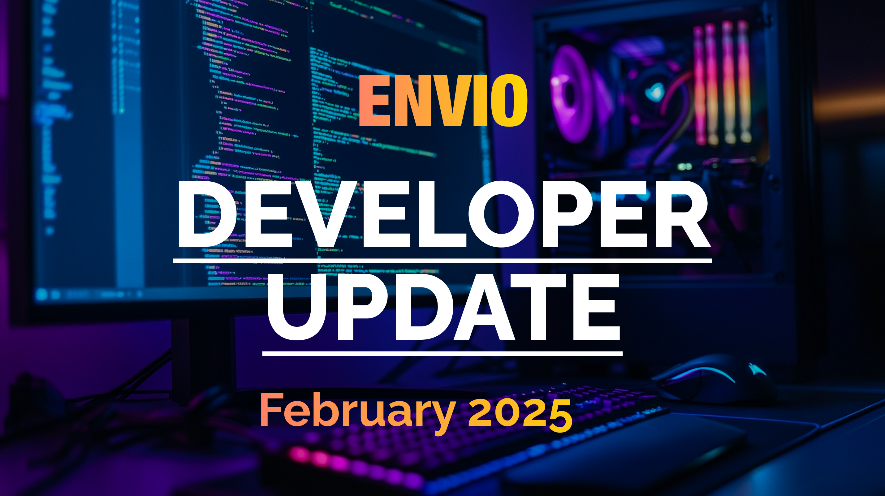 Envio Developer Update February 2025
