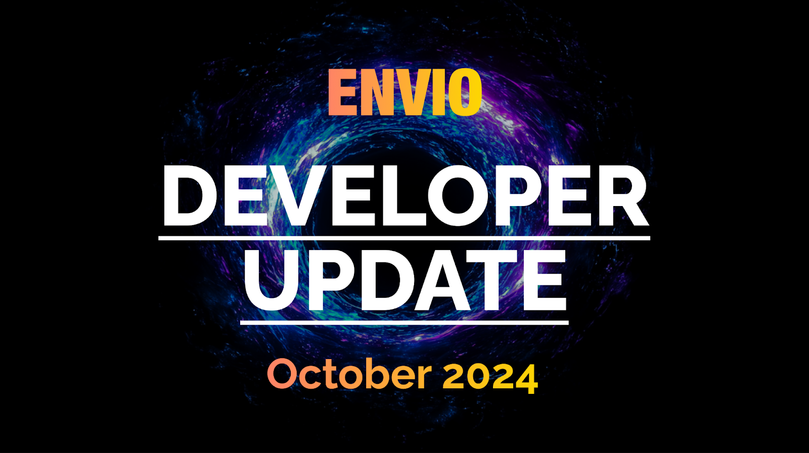 Envio Developer Update October 2024