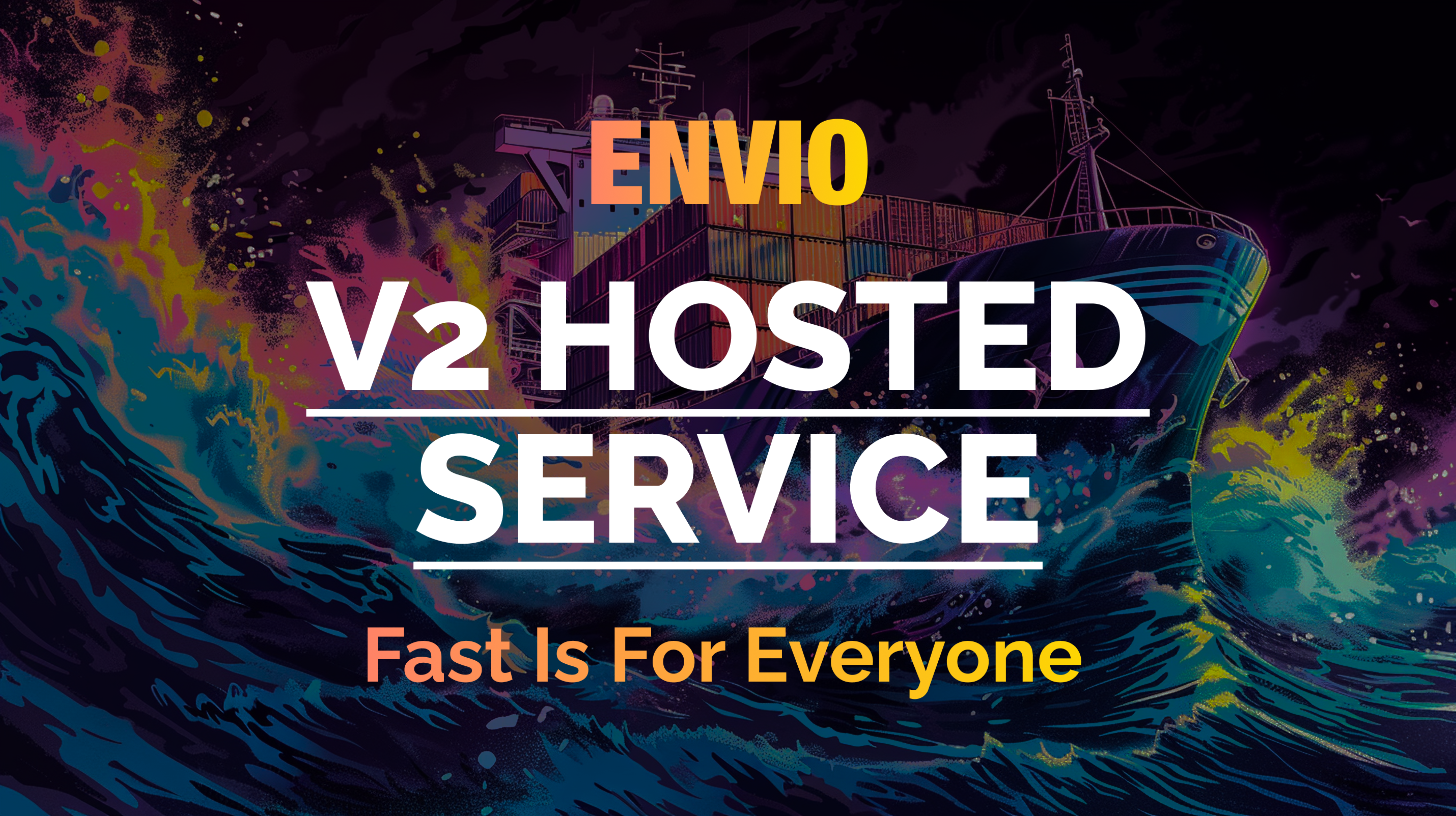Envio's V2 Hosted Service Is Here