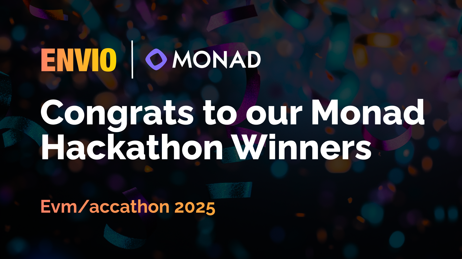 Announcing the Monad Envio Hackathon Winners